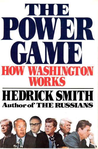 Stock image for The Power Game : How Washington Works for sale by Better World Books