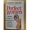 9780002156639: PERFECT WOMEN Hidden Fears of Inadequacy and the Drive to Perform