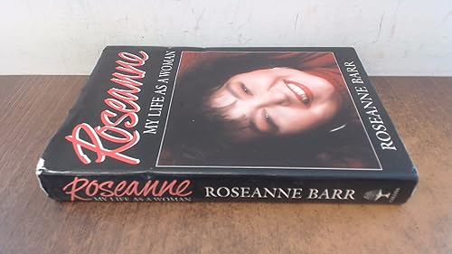 9780002157100: Roseanne: My Life as a Woman