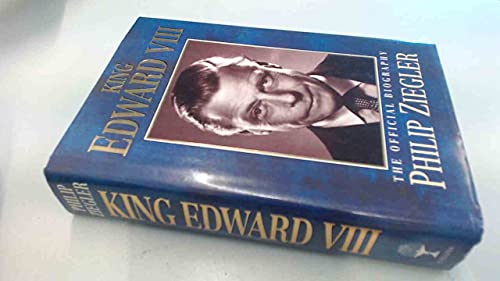 9780002157414: King Edward VIII: The official biography