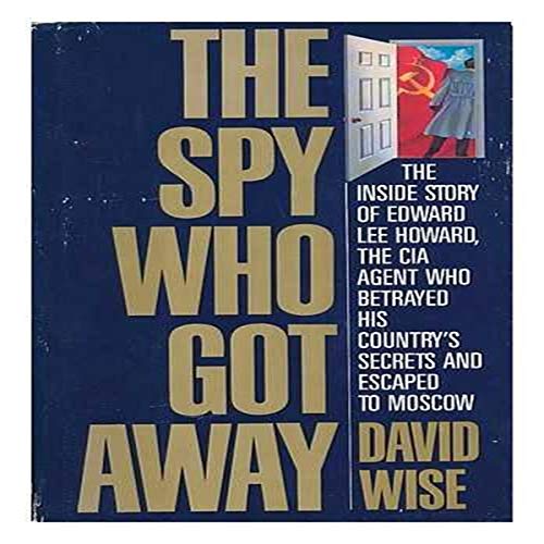 9780002157810: The Spy Who Got Away