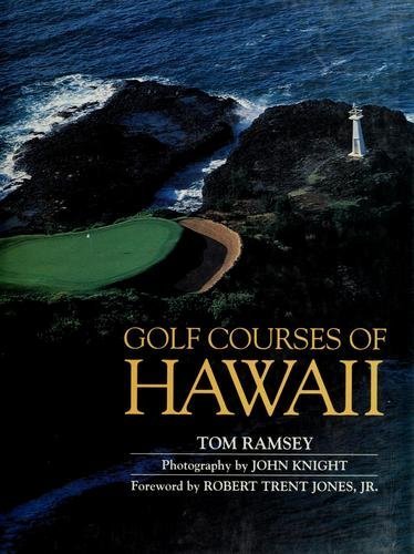 Stock image for Golf Courses of Hawaii for sale by Better World Books: West