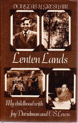 Stock image for Lenten Lands: My Childhood with Joy Davidman and C.S. Lewis for sale by Sutton Books
