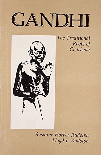 9780002160056: GANDHI : THE TRADITIONAL ROOTS OF CHARISMA