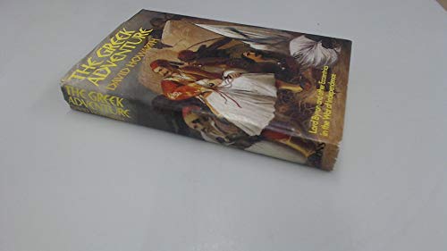 Beispielbild fr Greek Adventure: Lord Byron and Other Eccentrics in the War of Independence zum Verkauf von WorldofBooks
