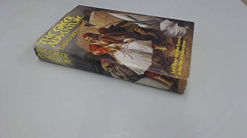 Stock image for Greek Adventure: Lord Byron and Other Eccentrics in the War of Independence for sale by WorldofBooks