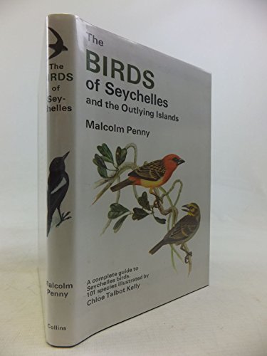 9780002160605: The Birds of Seychelles and the Outlying Islands