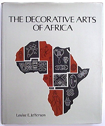 The Decorative Arts of Africa