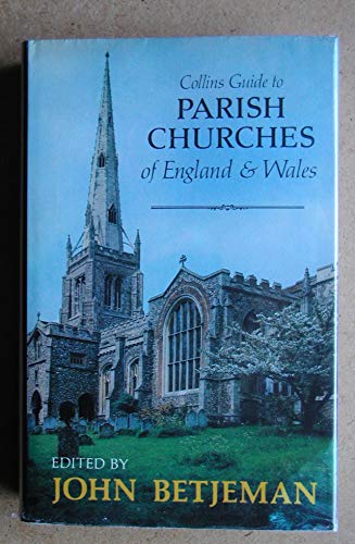 9780002161664: Collins Guide to Parish Churches of England & Wales