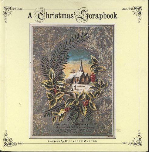 Stock image for A Christmas Scrapbook for sale by Q's Books Hamilton