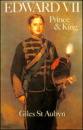 9780002162036: Edward VII: Prince and King