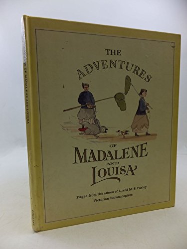 Imagen de archivo de Adventures of Madalene and Louisa a la venta por Better World Books