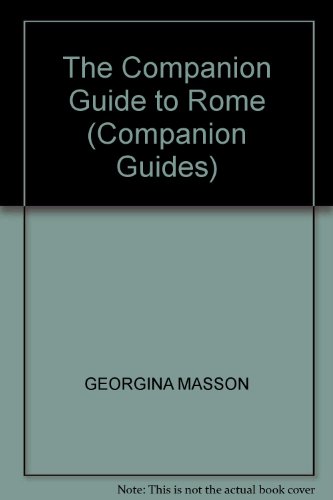 Stock image for The Companion Guide to Rome (Companion Guides) for sale by AwesomeBooks