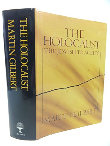 9780002163057: The Holocaust, The Jewish Tragedy