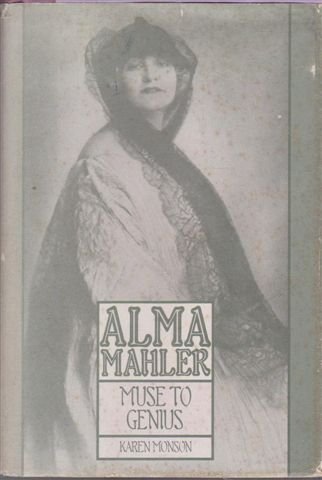 9780002163156: Alma Mahler: Muse to Genius