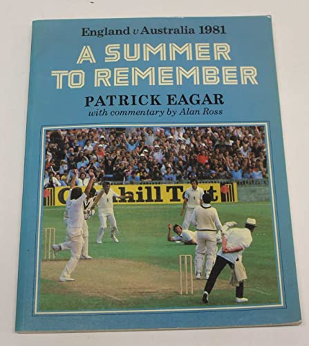 9780002163880: Summer to Remember: England Versus Australia, 1981