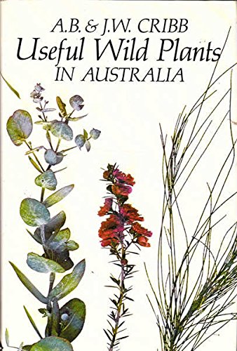 Stock image for Useful Wild Plants in Australia for sale by BOPBooks