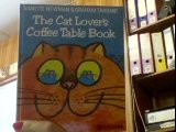 Stock image for The Cat Lover's Coffee Table Book for sale by The London Bookworm