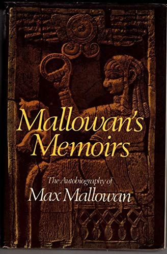 Imagen de archivo de Mallowan's memoirs: The Autobiography of Max Mallowan a la venta por Andrew's Books
