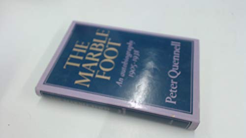 Beispielbild fr The Marble Foot : An Autobiography, 1905-1938 zum Verkauf von Better World Books
