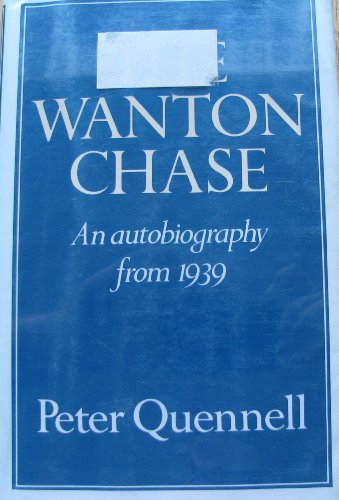 Stock image for The wanton chase: An autobiography from 1939 for sale by GF Books, Inc.