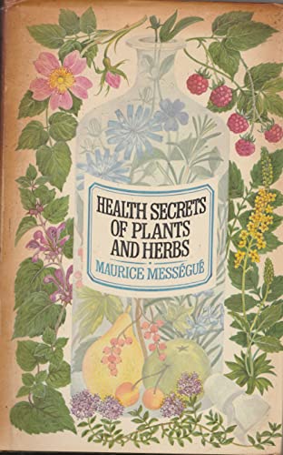 9780002165297: Health Secrets of Plants and Herbs