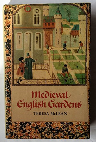 9780002165358: Medieval English Gardens