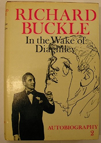 Beispielbild fr In the Wake of Diaghilev zum Verkauf von WorldofBooks