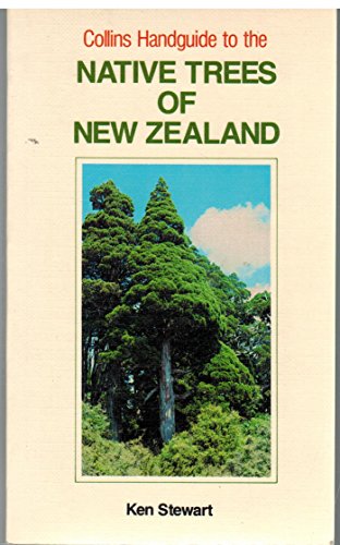 Stock image for Collins handguide to the native trees of New Zealand for sale by WorldofBooks