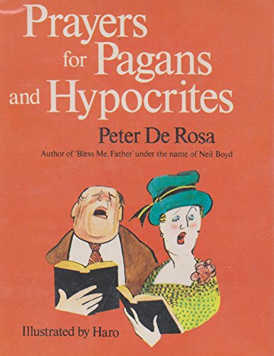 Stock image for Prayers for Pagans and Hypocrites for sale by WorldofBooks