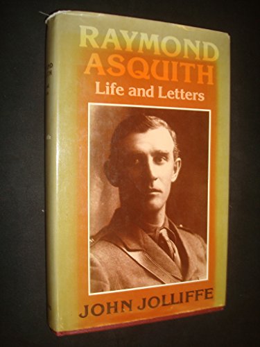 9780002167147: Raymond Asquith: Life and Letters