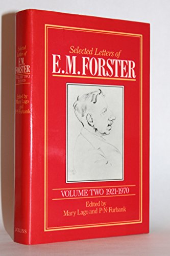 Beispielbild fr Selected Letters of E. M. Forster, Vol. 2: 1921-1970 zum Verkauf von Daedalus Books