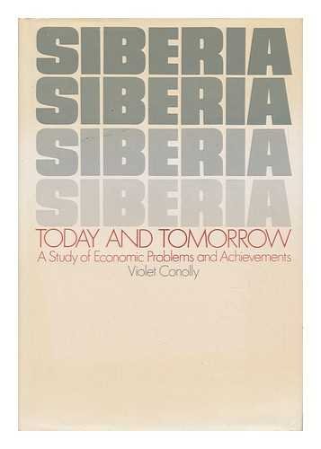 9780002167499: Siberia today and tomorrow: A study of economic resources, problems, and achievements