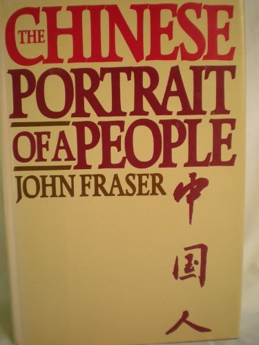 Stock image for The Chinese, Portrait Of A People for sale by thebooksthebooksthebooks