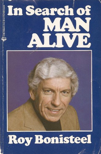 Beispielbild fr In Search of Man Alive zum Verkauf von ThriftBooks-Dallas