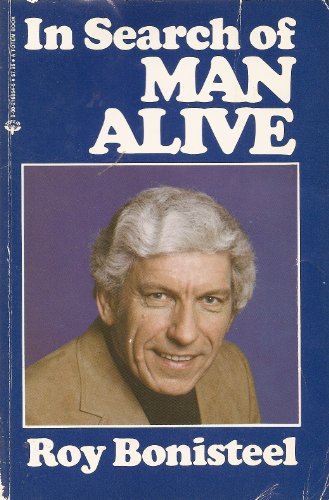 Imagen de archivo de In Search of Man Alive a la venta por ThriftBooks-Dallas