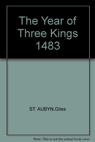 Stock image for Year of Three Kings: 1483 for sale by WorldofBooks