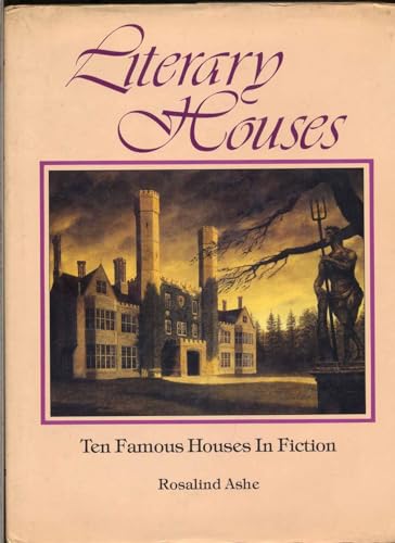 9780002168960: Literary Houses - Ten Famous Houses in Fiction