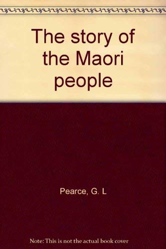 9780002169417: The Story of the Maori People