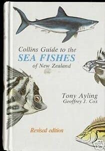 Stock image for Collins Guide To The Sea Fishes Of New Zealand Revised Edition for sale by Jason Books