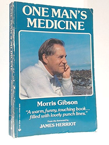 Stock image for One Man's Medicine for sale by ThriftBooks-Dallas