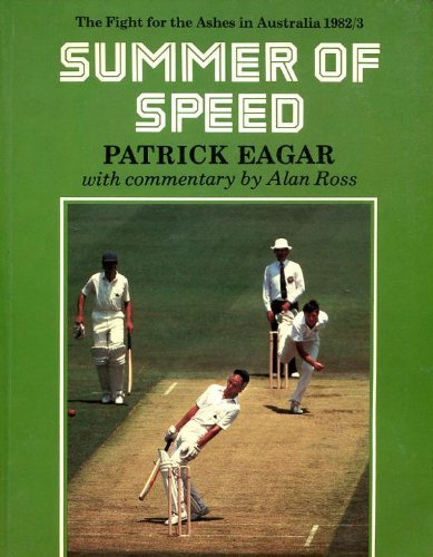 Beispielbild fr Summer of Speed: Fight for the Ashes, 1982-83 zum Verkauf von WorldofBooks