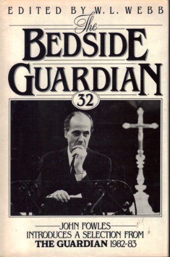 Imagen de archivo de The Bedside Guardian 32; A Selection from the Guardian 1982-83 a la venta por Granada Bookstore,            IOBA