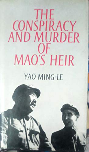 Imagen de archivo de Conspiracy and Murder of Mao's Heir, The a la venta por WorldofBooks