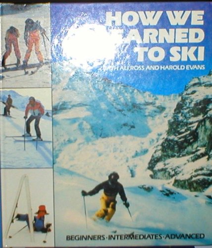 Beispielbild fr How We Learned to Ski zum Verkauf von WorldofBooks