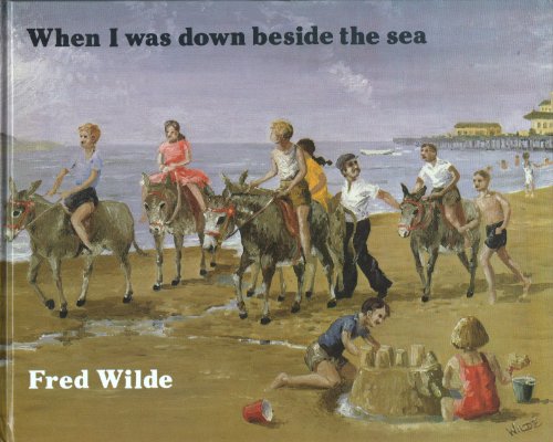 Stock image for When I Was Down Beside the Sea for sale by Aynam Book Disposals (ABD)