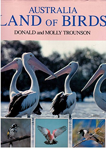 Stock image for Australia, Land of Birds for sale by Tsunami Books