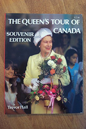 Stock image for The Queen's Tour of Canada for sale by SecondSale