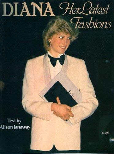 Beispielbild fr Diana, Her Latest Fashions zum Verkauf von Better World Books