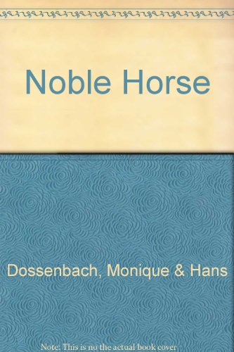 9780002174916: Noble Horse